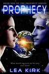 Prophecy (Prophecy, #1)